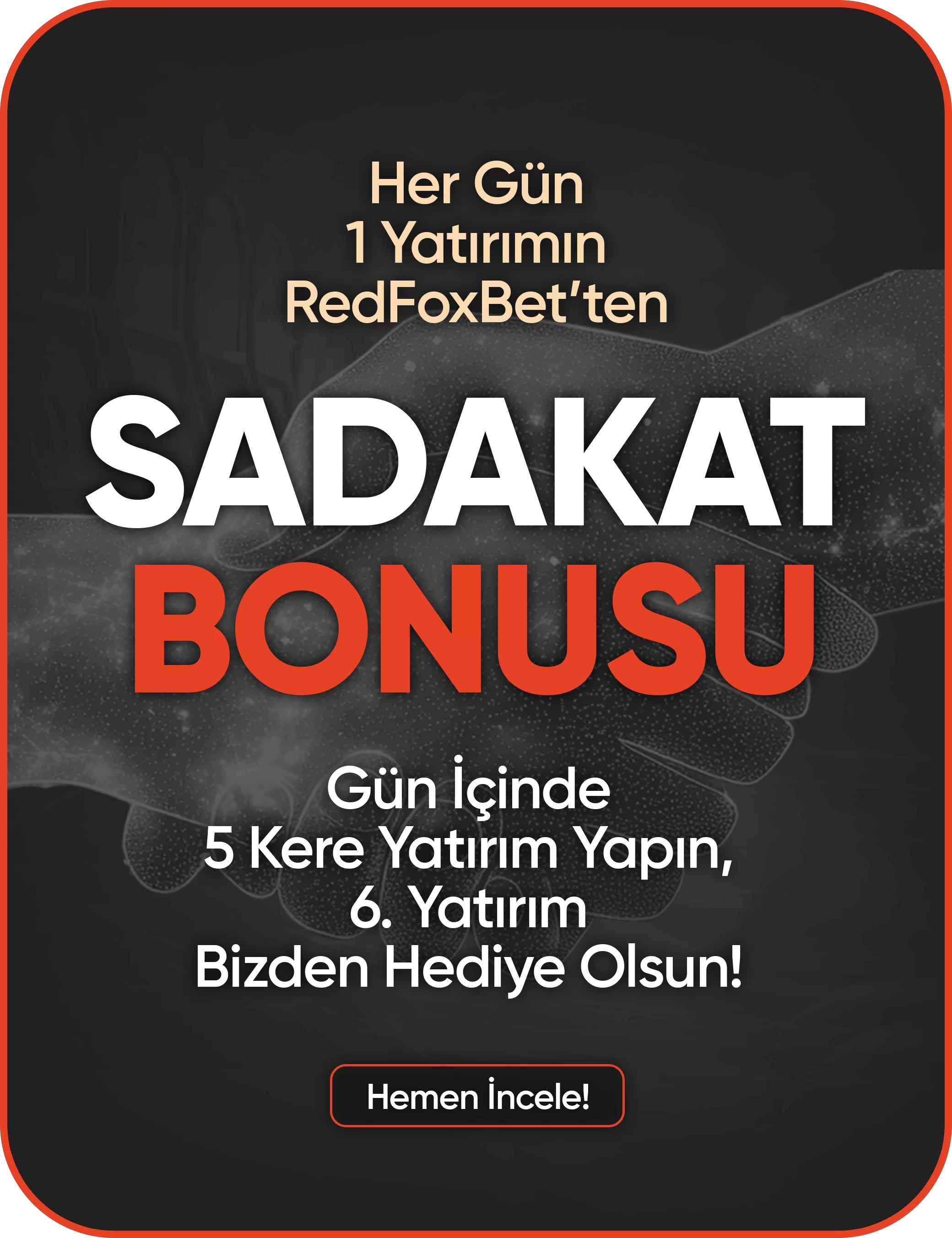 SADAKAT BONUSU