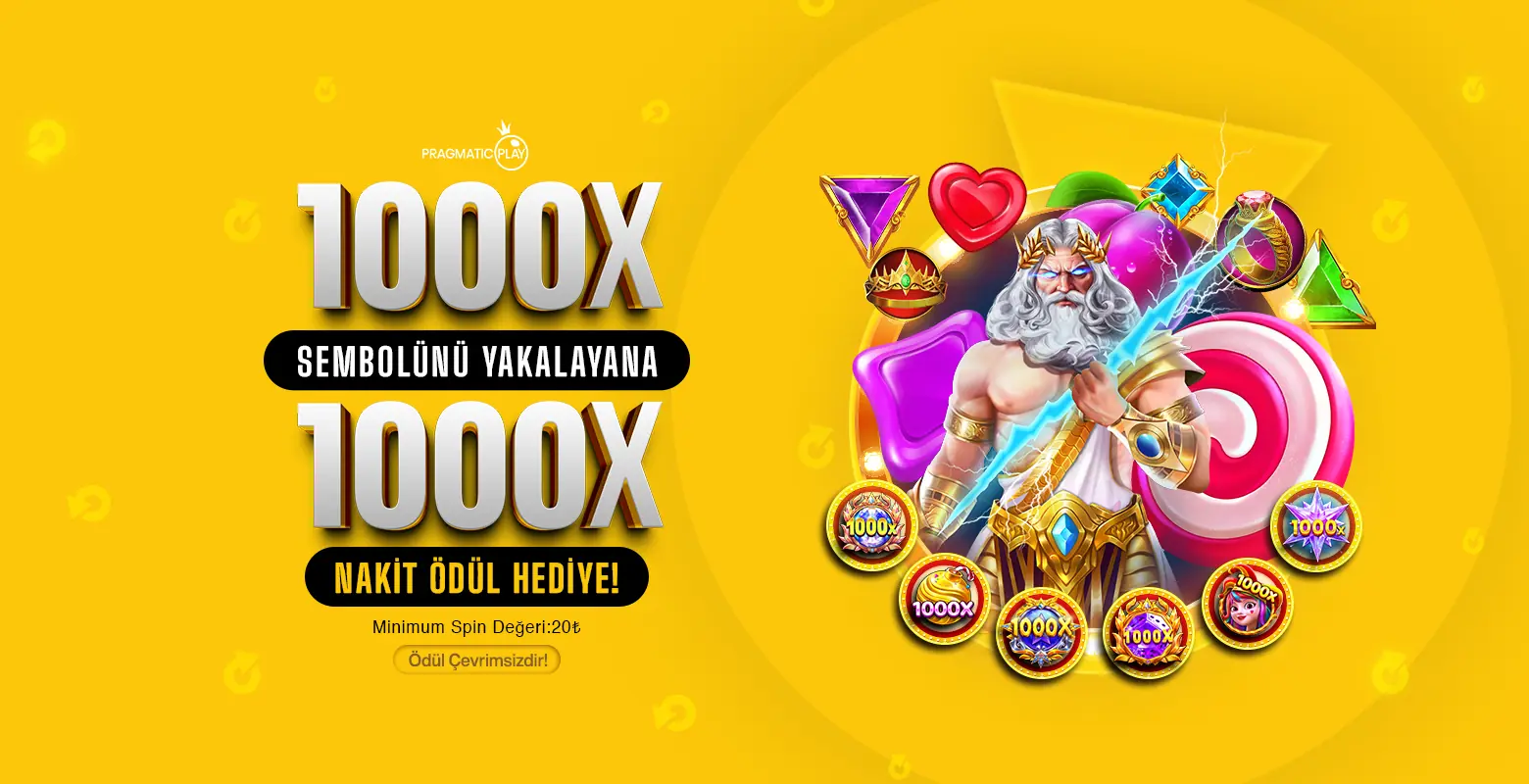 1000x Kazanana 1000x Çevrimsiz Nakit Hediye!