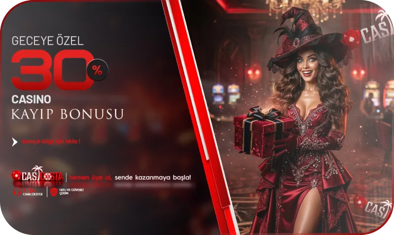 GECEYE ÖZEL %30 CASİNO KAYIP BONUSU