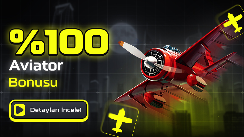 %100 Aviator Yatırım Bonusu
