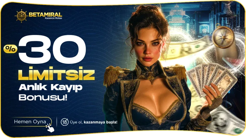 %30 LİMİTİSİZ ANLIK KAYIP BONUSU