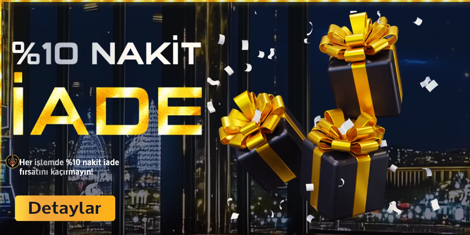 %10 NAKİT İADE