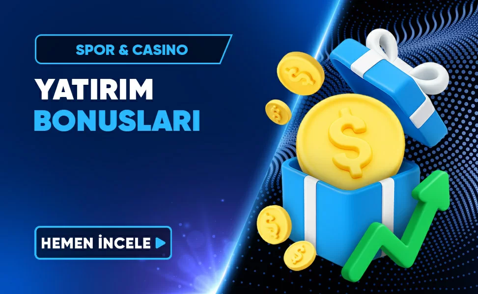 YATIRIM BONUSLARI
