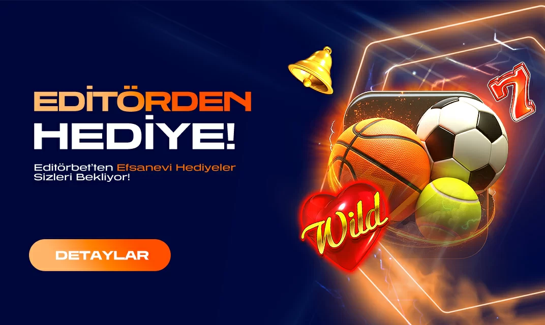 EDITÖRDEN HEDIYE!