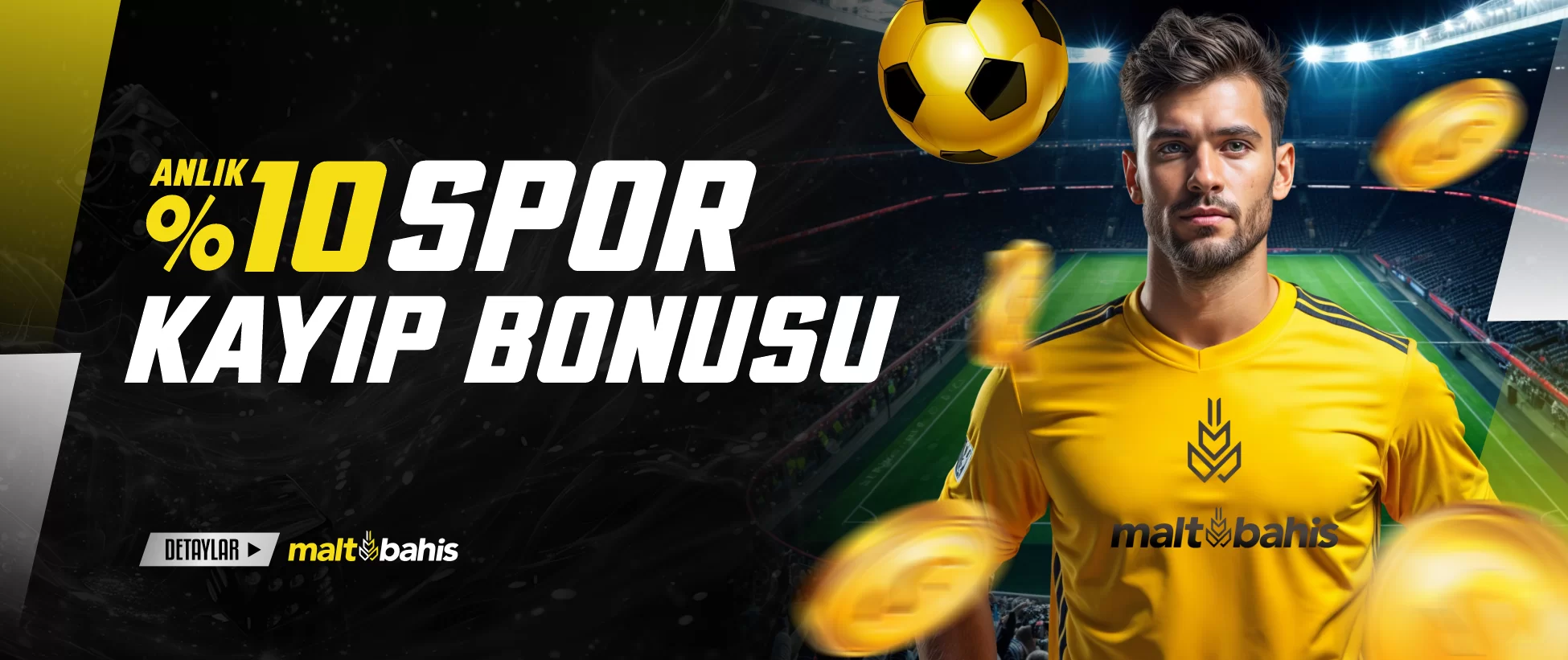ANLIK %10 SPOR KAYIP BONUSU