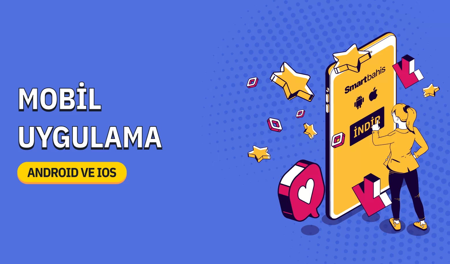 MOBİL UYGULAMA