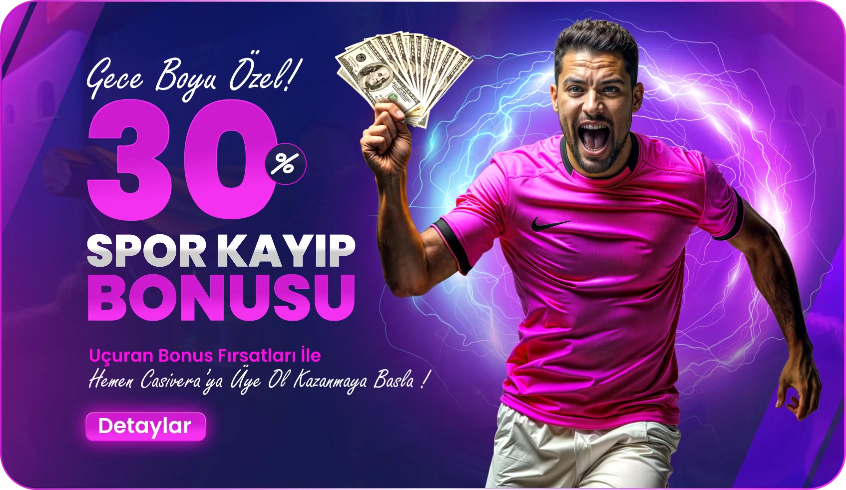 %30 GECE SPOR KAYIP